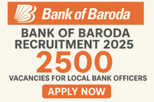 Bank of Baroda Recruitment 2025
